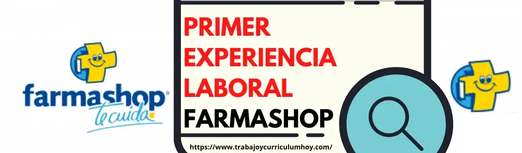 PRIMERA EXPERIENCIA LABORAL EN FARAMSHOP URUGUAY